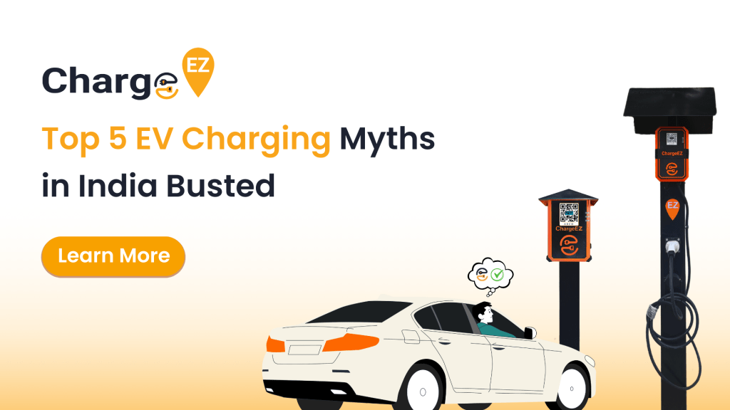 Illustration of an electric car charging at a ChargeEZ station with text “Top 5 EV Charging Myths in India Busted.