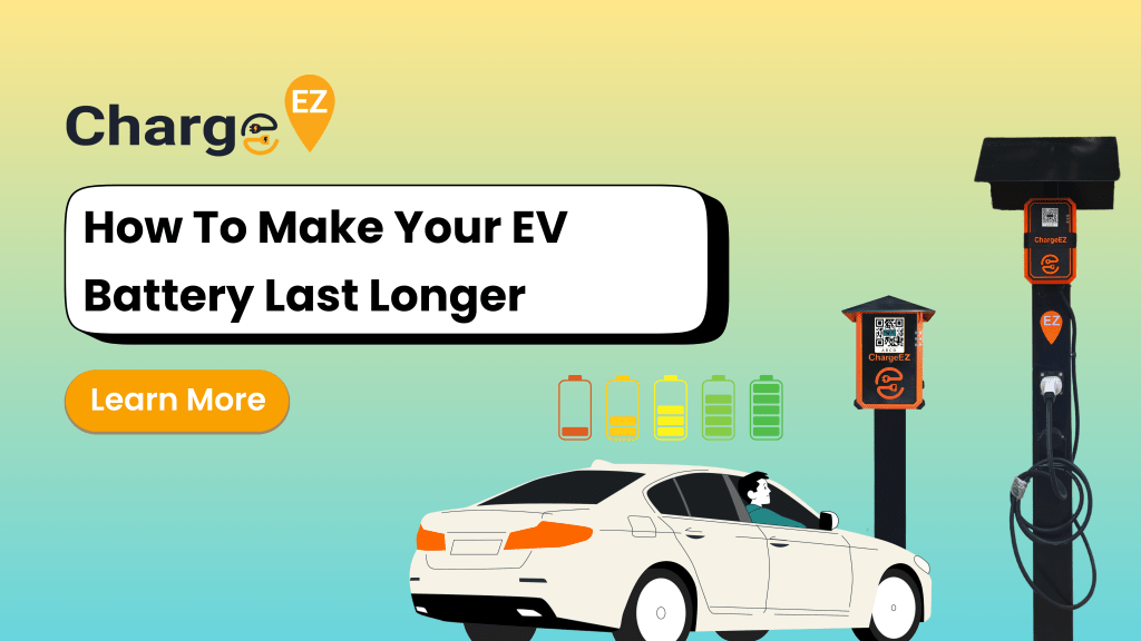 Illustration of an electric vehicle charging at a ChargeEZ AC station with the title ‘How to Make Your EV Battery Last Longer